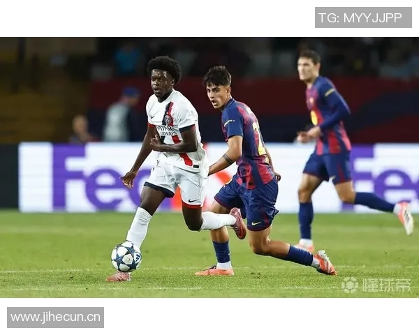 奇妙缘分重现巴黎小将恩贾恩图与亚马尔曾在U10赛场相遇