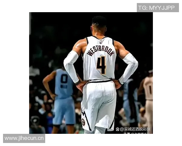 距离新赛季仅剩17天威少仍无下家鹿媒热议我鹿是否应追逐他