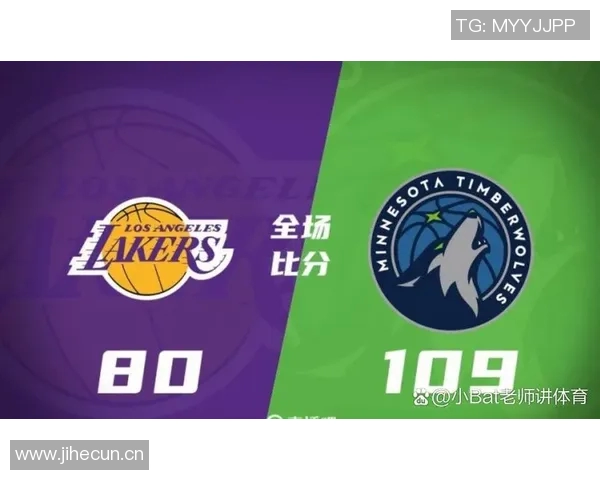 周三竞彩篮球焦点对决湖人迎战森林狼双方王牌球员均缺阵