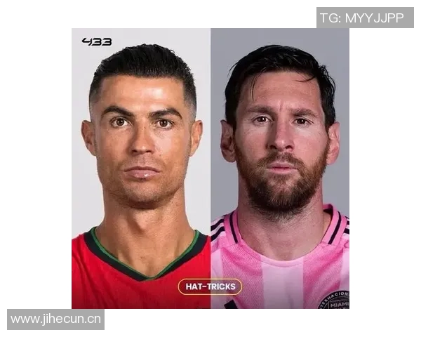 C罗梅西2025年进球对比梅西领先六球展现巅峰状态 C罗梅西2025年进球对比梅西领先六球展现巅峰状态